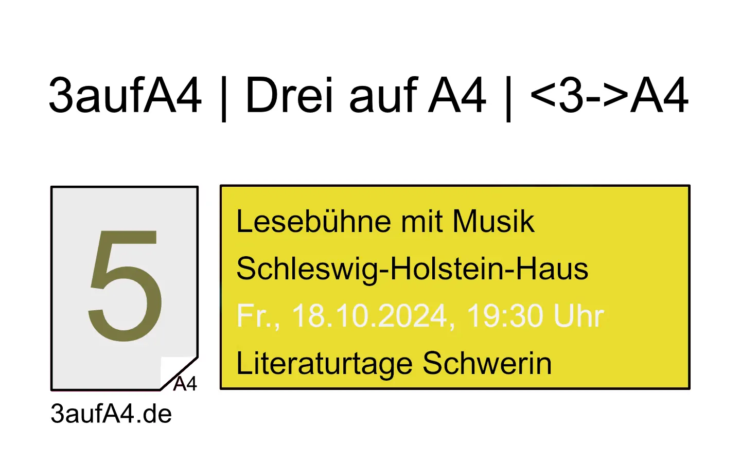 Ankündigung Lesung 3aufA4 am 18.10.2024 bei den Literaturtagen Schwerin